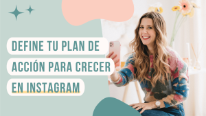 Define tu plan de acción para crecer en Instagram | GlopDesign